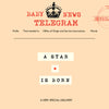 A Star Is Born Telegram Card