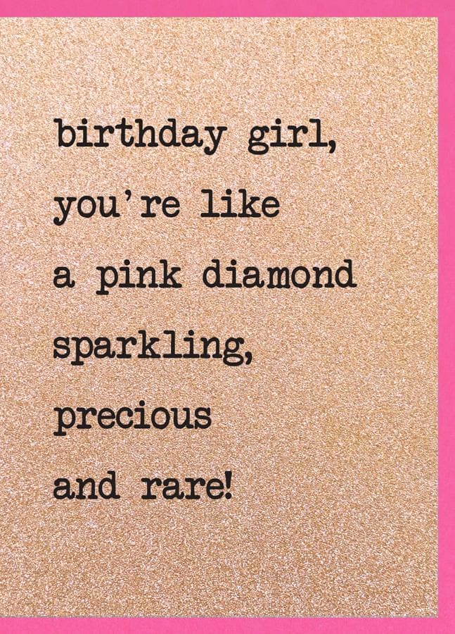 You're like a pink diamond card - Aurina Ltd