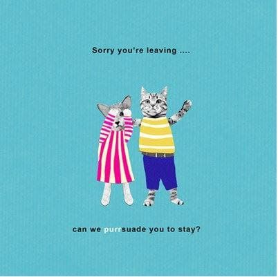 Sorry Your Leaving Card - Aurina Ltd