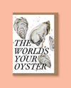 The World’s Your Oyster Card