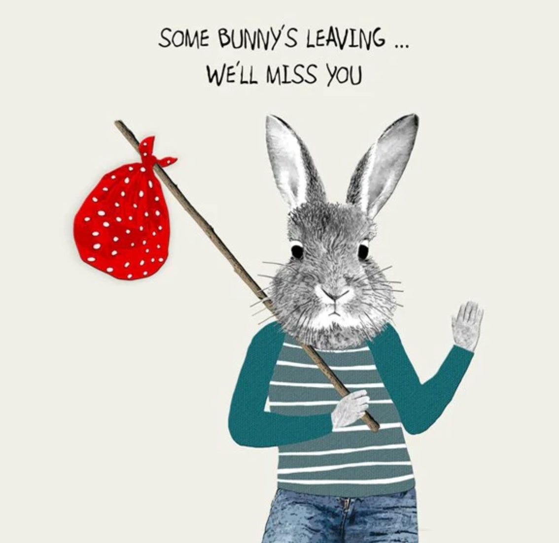 Some Bunny’s Leaving Card