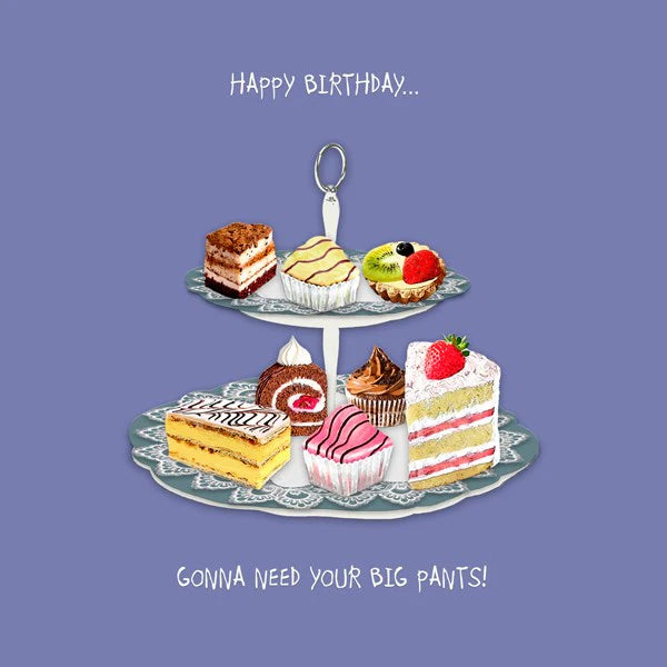 Gonna Need Your Big Pants Card