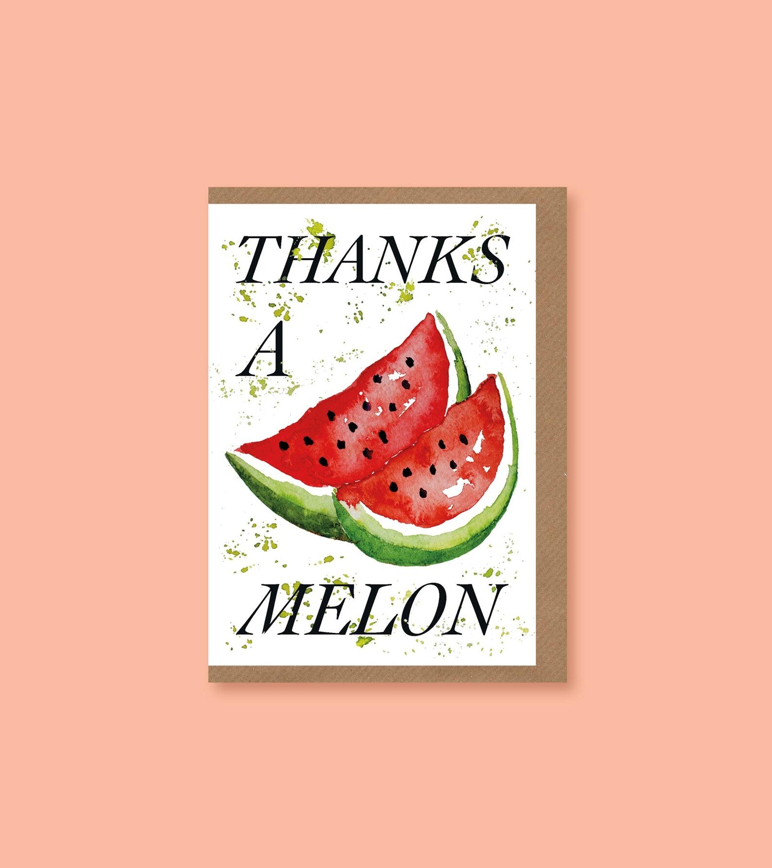 Thanks A Melon Card