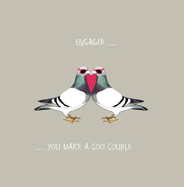 Engaged … you make a coo couple