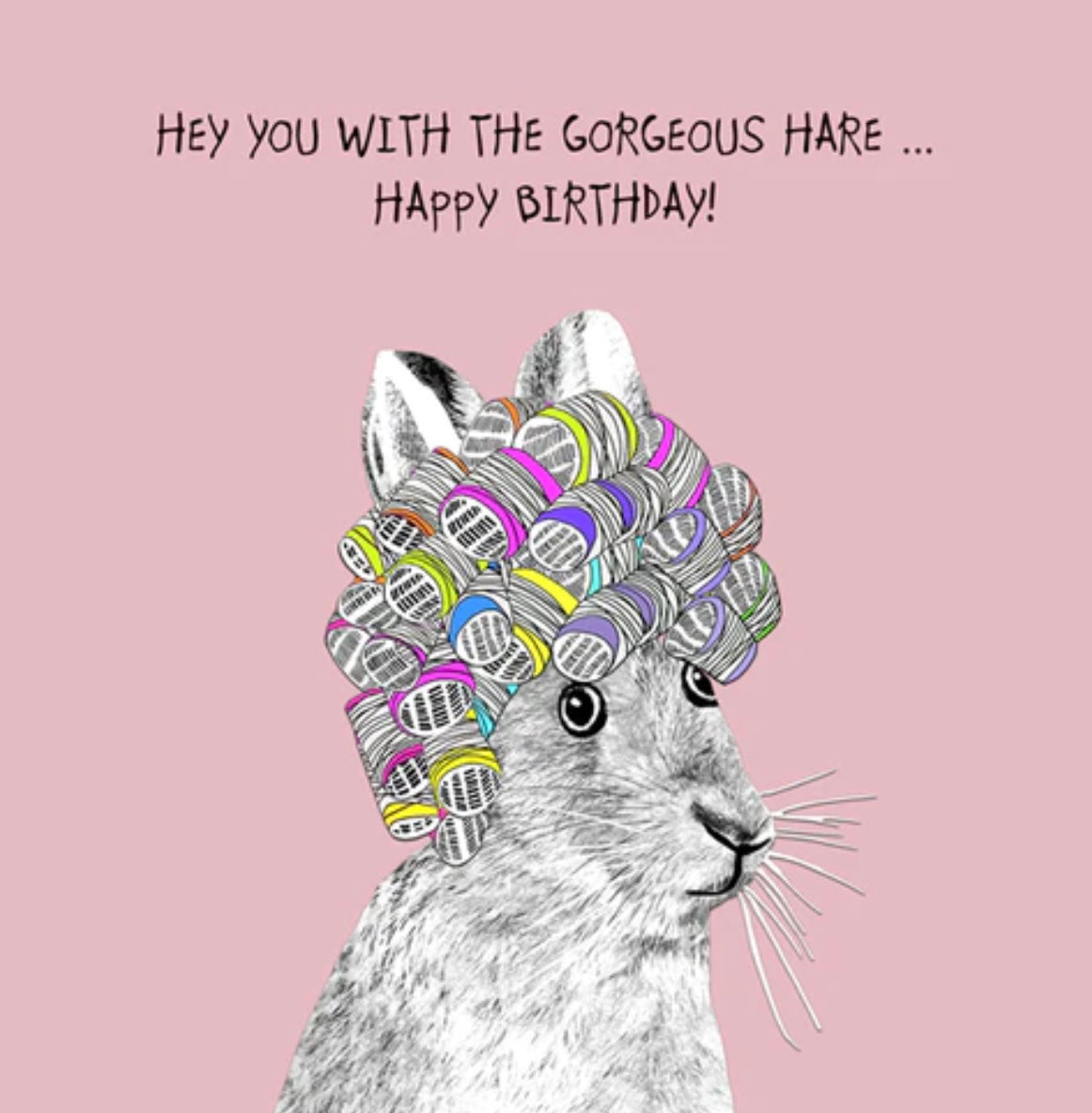 You with the gorgeous hare Card