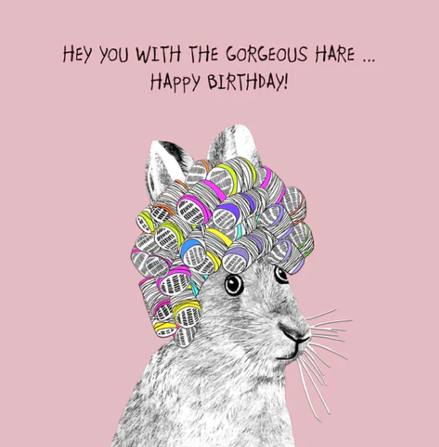 You with the gorgeous hare Card
