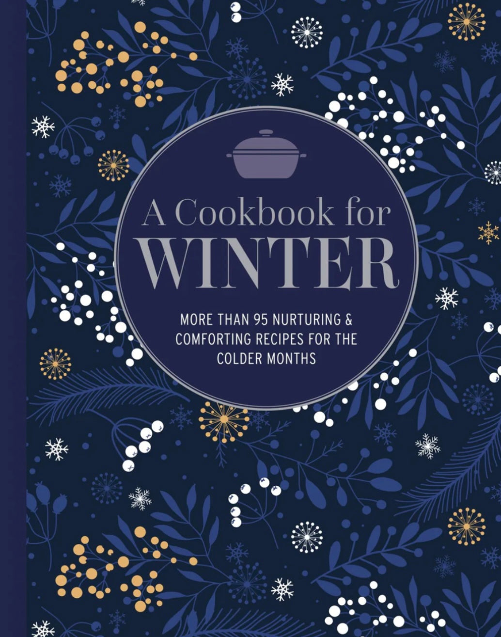 A Cookbook for Winter