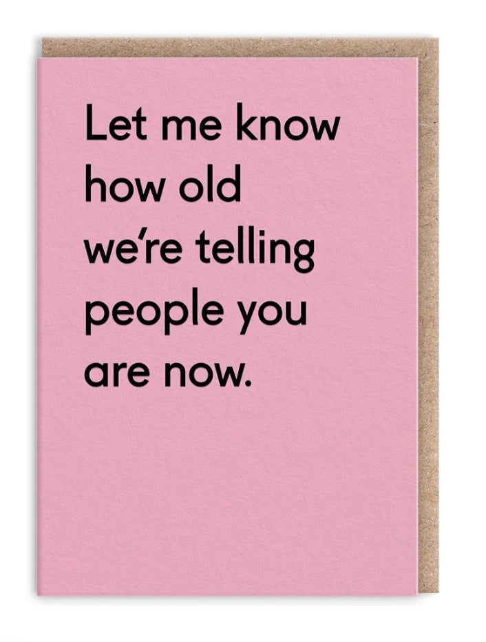 Let Me Know Birthday Card