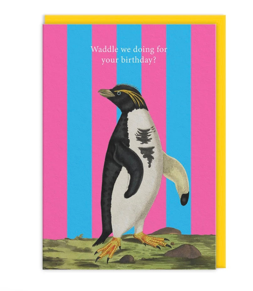 Waddle We Doing Greeting Card