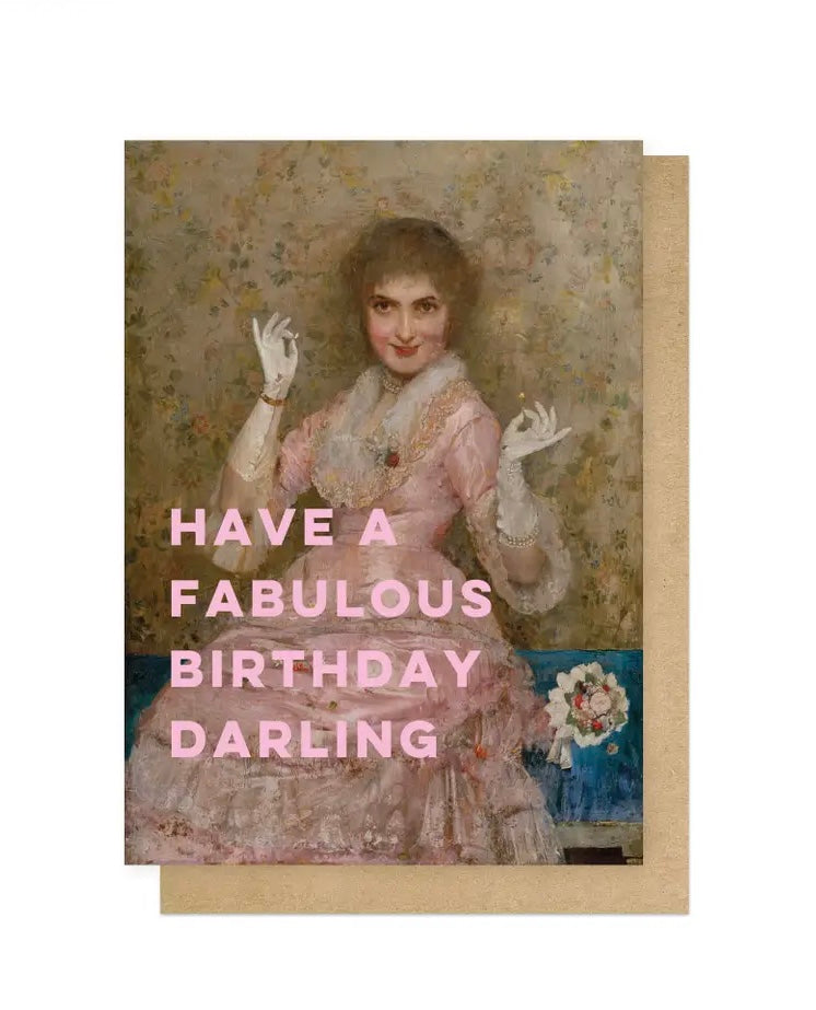 Have a Fabulous Birthday Darling