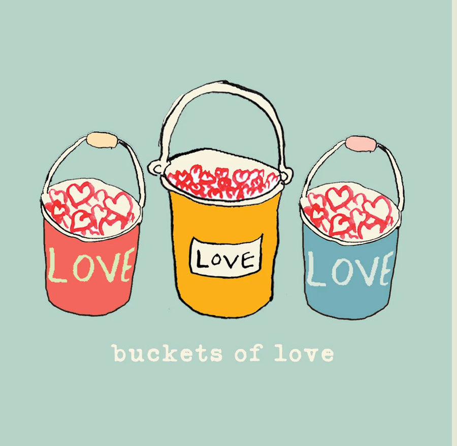 Buckets of Love Card