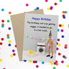 Hot Wash Birthday Card