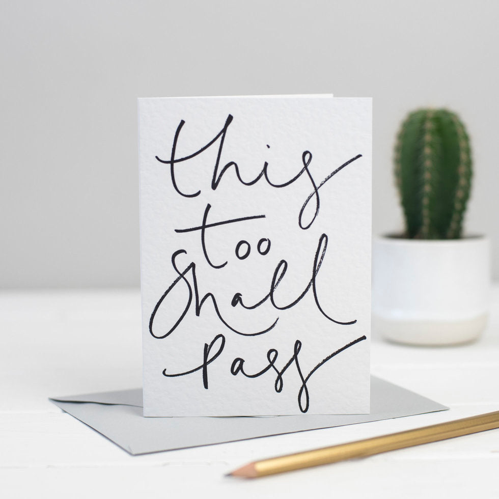 This Too Shall Pass Card Aurina Ltd