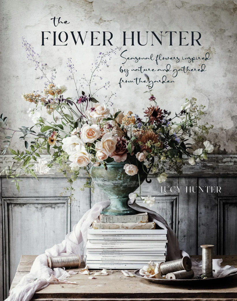 The Flower Hunter By Lucy Hunter