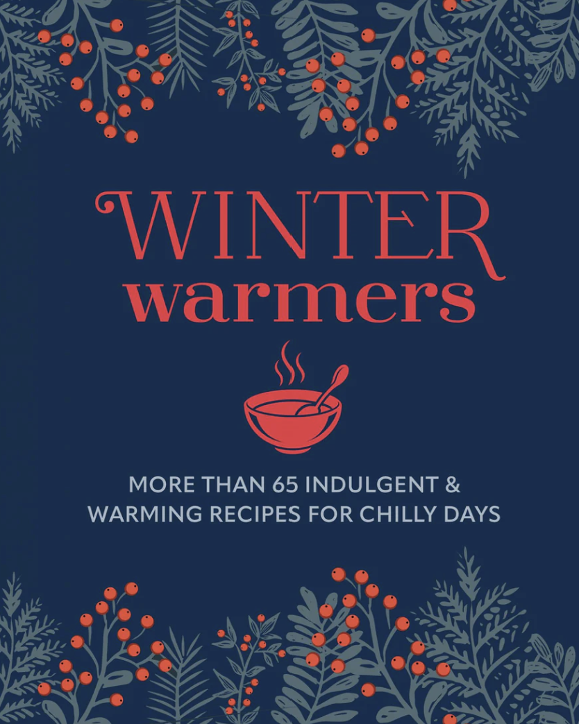 Winter Warmers Recipe Book