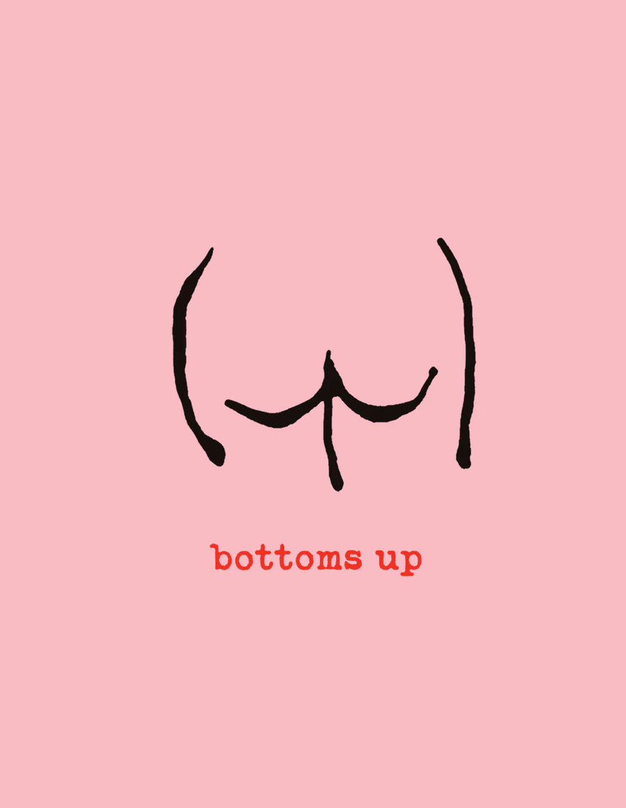 Bottoms Up Mini Card