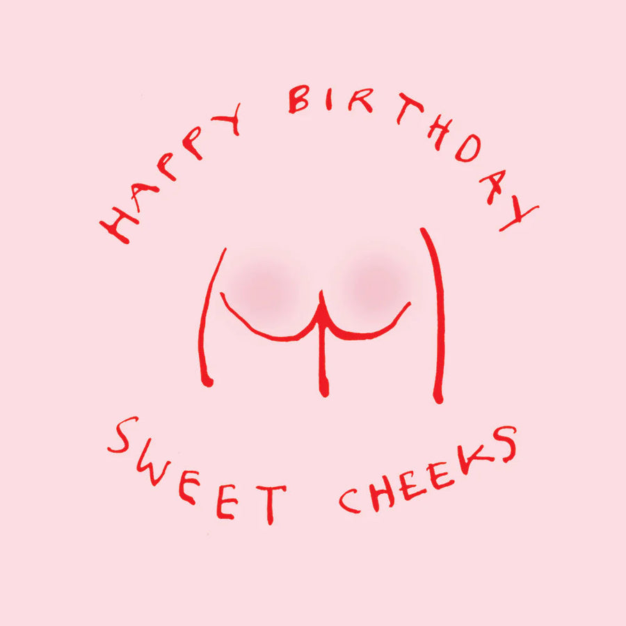 Happy Birthday Sweet Cheeks Card Aurina Ltd