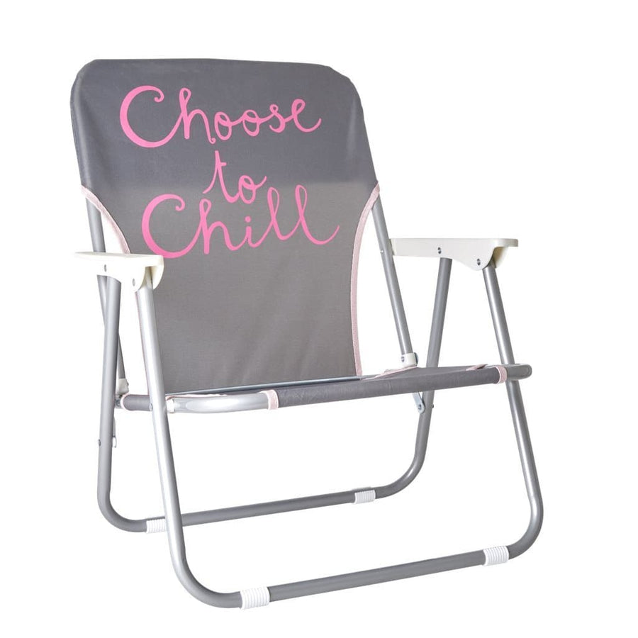 Choose to Chill Beach Chair - Aurina Ltd