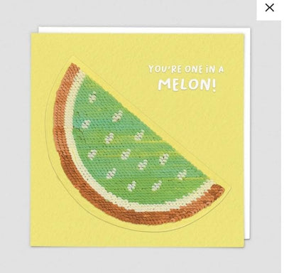Sequin Card You’re one in a MELON! - Aurina Ltd