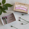 Happy Birthday Bunch of Roses In A Match Box - Aurina Ltd